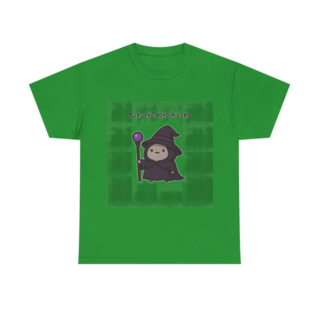 T-Shirt with 'Twas the ADHD M'Lord' Wizard Graphic