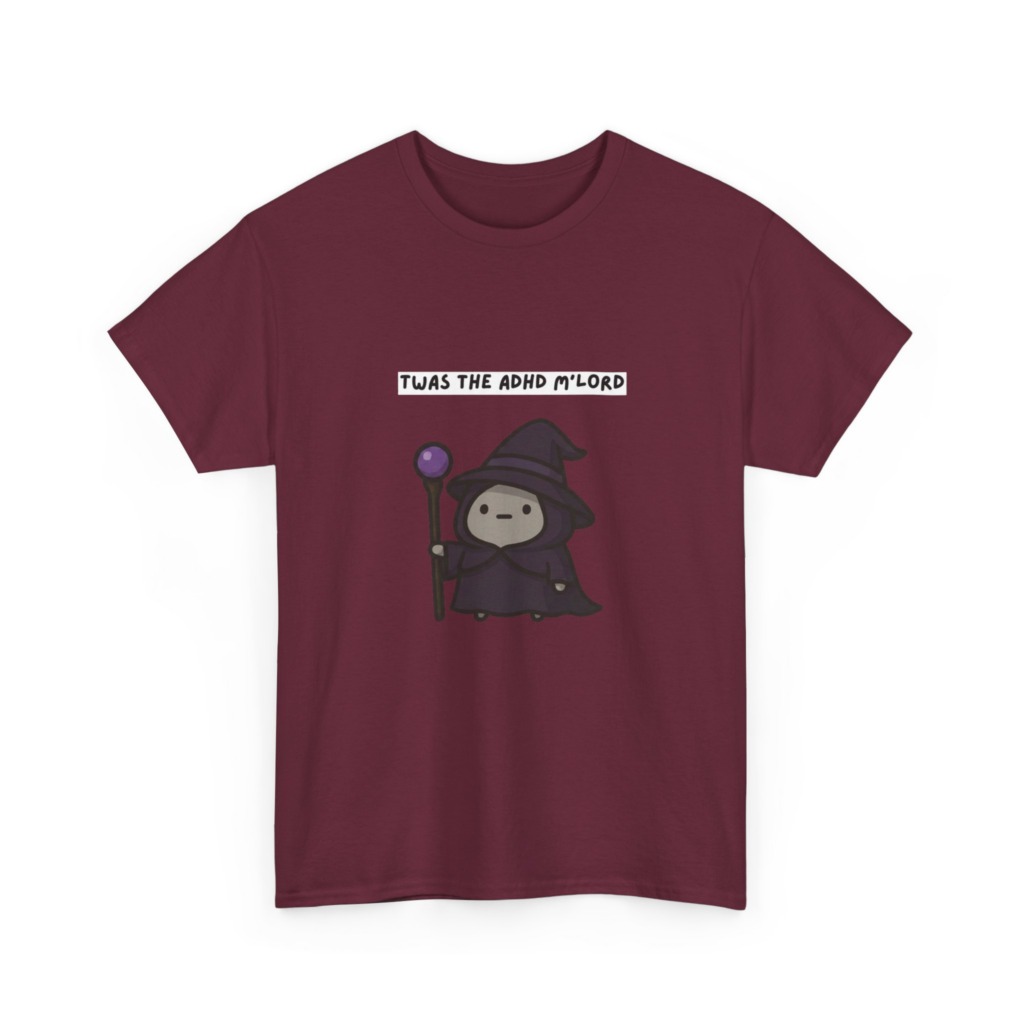 ADHD Wizard Graphic T-Shirt 'Twas the ADHD M'Lord'