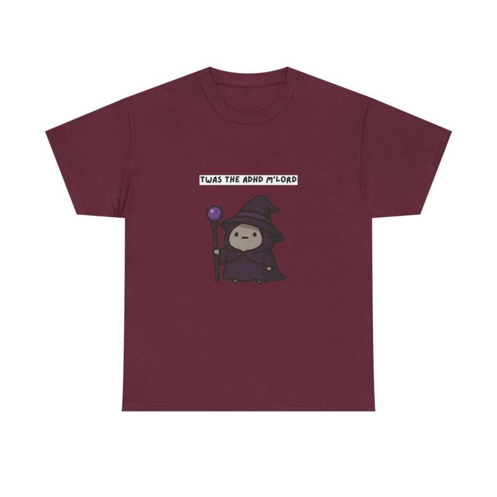 ADHD Wizard Graphic T-Shirt 'Twas the ADHD M'Lord'